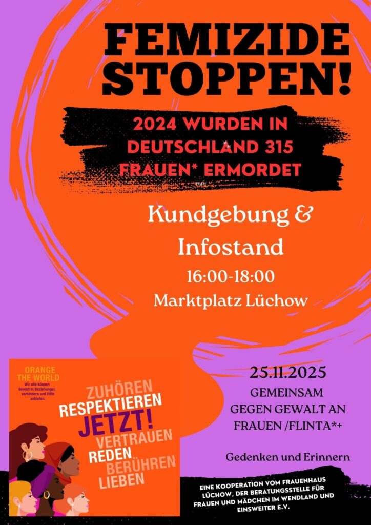 Der Flyer ist in Orange und Lila gehalten und der Text steht zentral. Unten links ist ein Bild, auf dem vier diverse Frauen gezeichnet sind. Sie rufen gemeinsam: Zuhören. Respektieren. Jetzt! Vertrauen. Reden. Berühren. Lieben. Orange the World. Wir alle können Gewalt in Beziehungen verhindern und Hilfe anbieten.