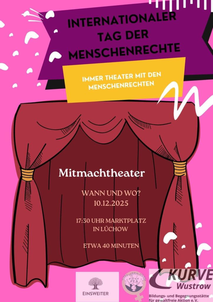 Ein Vorhang befindet sich im Hintergrund auf dem die Informationen stehen. Es befinden sich drei Logos auf dem Bild. EinsWeiter e.V. Frauen für Frauen e.V., Kurve Wustrow e.V.